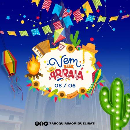 Festa Junina na paróquia São Miguel dia 08 de Junho